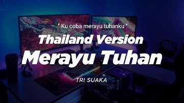 DJ MERAYU  TUHAN THAILAND STYLE x SLOW BASS " aku coba merayu tuhanku " TRI SUAKA ( Dj FEBRI )