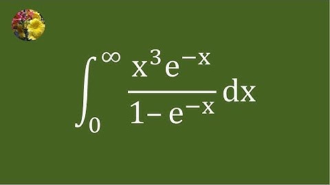 Evaluating the improper integral using infinite series and Gamma function