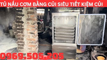 Tủ nấu cơm bằng củi giá rẻ - Nồi Hơi Thành Hưng