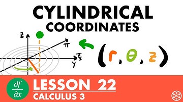 Cylindrical Coordinates | Calculus 3 Lesson 22 - JK Math