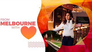 From Melbourne With Love Barkha Singh