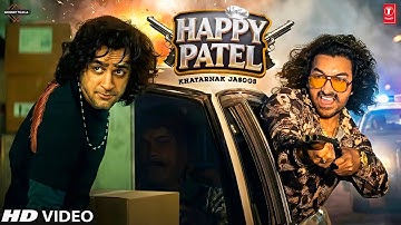 Happy Patel Khatarnak Jasoos Teaser | Amir Khan New Movie Review |