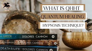What is QHHT Quantum Healing Hypnosis Technique? | By Dolores Cannon ✨