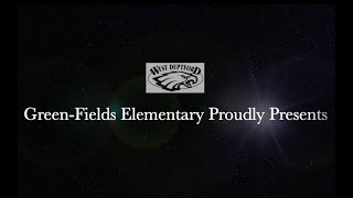Light the World with Green-Fields Elementary