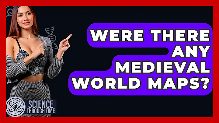 Were There Any Medieval World Maps? - Science Through Time