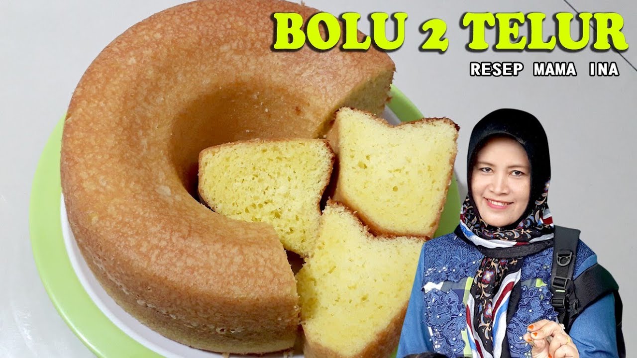 Bolu Panggang 2 Telur Mengembang Lembut Anti Gagal Youtube