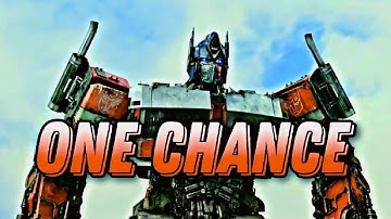 One Chance - Optimus Prime | √TF: Rise Of The Beasts√ [EDIT/GMV]