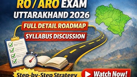 RO/ARO Uttarakhand  Upcoming Vacancy 2026 Full Roadmap