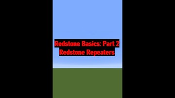 Minecraft Tutorial: Redstone Basics Part 2: Redstone Repeaters