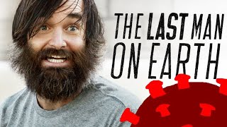 The Last Man on Earth is the most accurate fictional pandemic