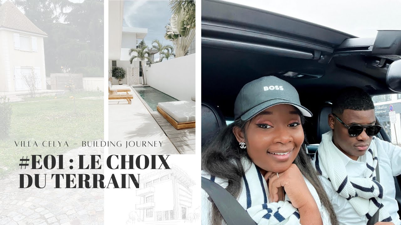 CONSTRUCTION MAISON FRANCE - #E01 - LE CHOIX DU TERRAIN