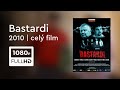 Bastardi | celý film | HD