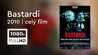 Bastardi | celý film HD