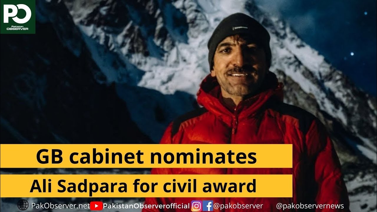 GB cabinet nominates Ali Sadpara for civil award | Pakistan Observer