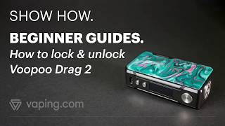 How to lock & unlock the Voopoo Drag 2