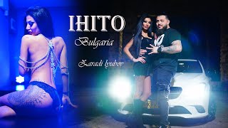 IHITO Bulgaria - Zaradi lubov / Ихито България - Заради любов Resimi