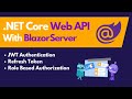 JWT Authentication with ASP.NET Core Web API and Blazor Server - Part 2