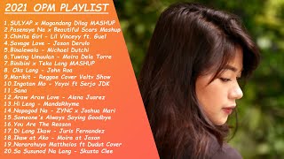 New OPM Love Songs 2021 - New Tagalog Songs 2021 Playlist - Araw Araw Love, Ikaw at Ako,Chinita Girl