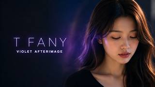 T FANY — VIOLET AFTERIMAGE | Emotional Melodic House (Official Audio)
