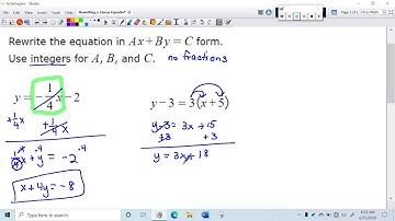 Rewriting a Linear Equation in the Form Ax + By = C Standard Form