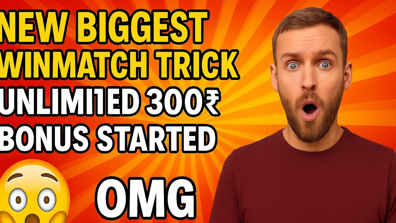 conan long tieng Winmatch New Trick | Casino Bonus Started | Winclash Bonus Update | New Biggest Trick Unlimited 300₹