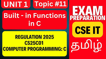 CS25C01 C Programming | Built-in Functions in C | Anna University R2025