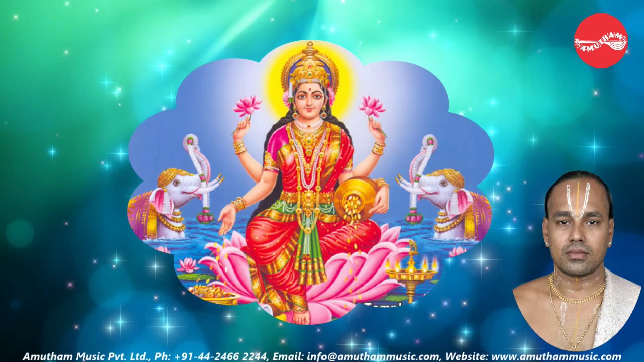 Sri Lakshmi Ashtothara Shatanama Stotram   Sri Lakshmi Sahasranamam   Malola kannan Full Verson