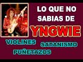 COMO YNGWIE M. CAMBIÓ LA HISTORIA DE LA GUITARRA EN UN AÑO (Satanismo,Paganini,puñetazos etc...)