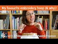 White Threads FlossTube #23 – My favourite embroidery hoop (and why)!