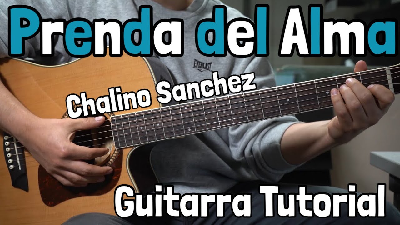 Prenda del Alma - Cancion Facil  - Chalino Sanchez (Tutorial Guitarra)