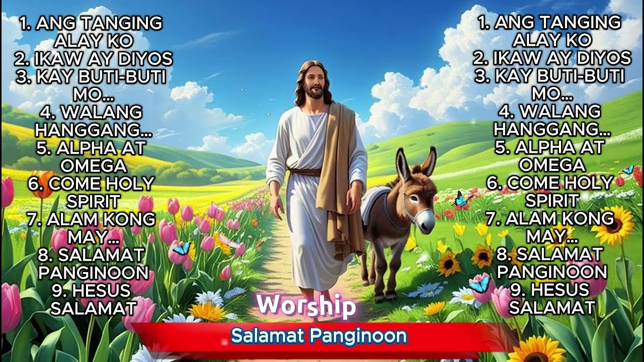 Tagalog Christian Worship Songs 2024 For Praise Morning 🌟 KAY BUTI-BUTI MO PANGINOON LYRICS🙏