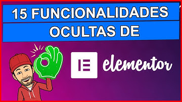 🖐️ 15 trucos o funcionalidades ocultas de elementor gratis,  wordpress 121 tutorial o curso español