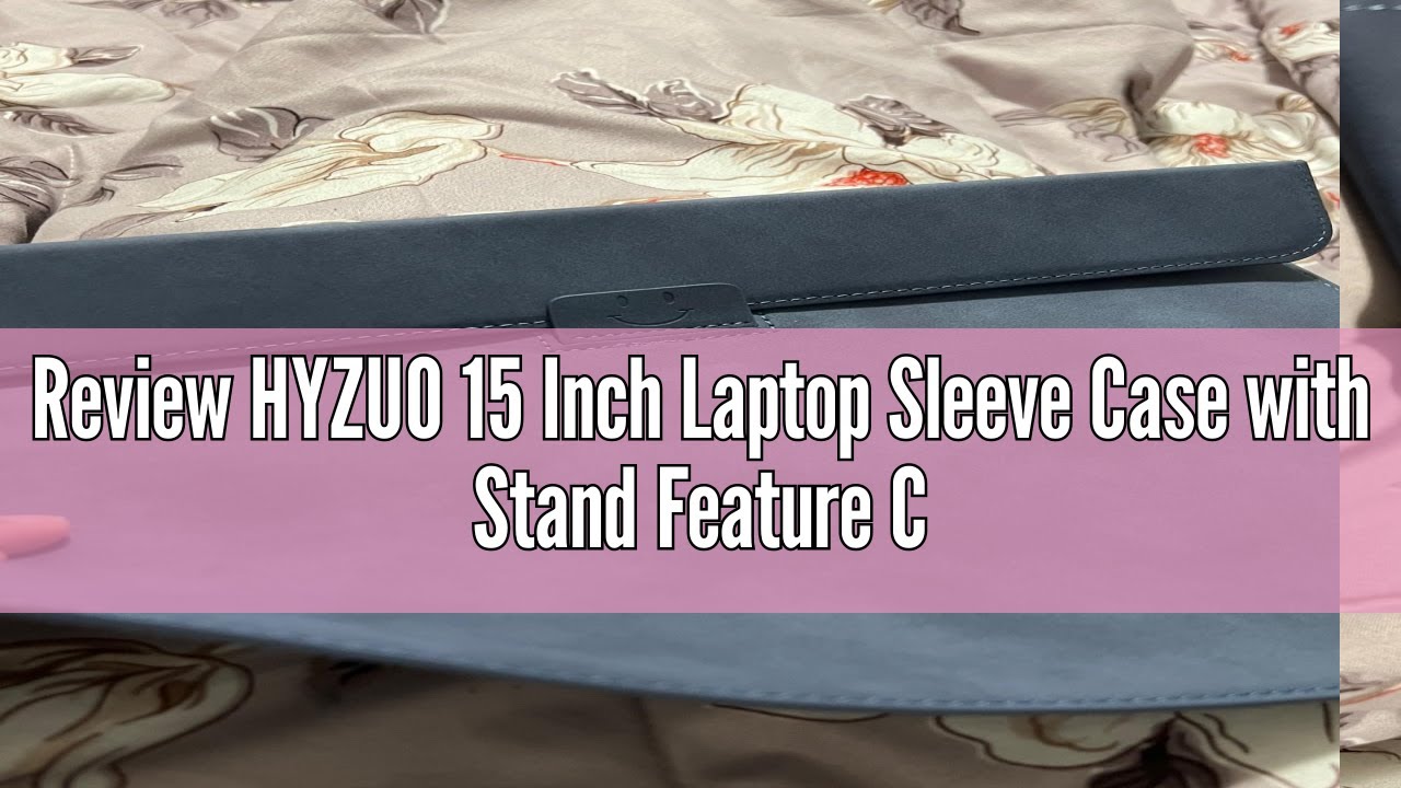 Review HYZUO 15 Inch Laptop Sleeve Case with Stand Feature Compatible with MacBook Air 15.3/15 M3/M2