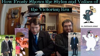 Frosty the Snowman: A Very Victorian Christmas Part II