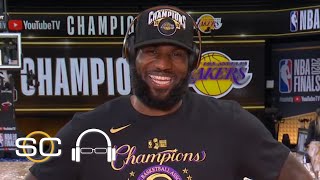 LeBron James talks winning NBA title with Lakers | SC with SVP
