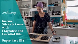 Infusing DIY incense sticks and cones! by Ariane Arsenault 3,222 views 1 month ago 14 minutes, 17 seconds