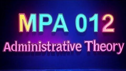 IGNOU | Masters of Pub Ad 🔥 | MPA012 ✅| *Administrative Theory* | Unit 1 ❤️ #ignou #mpa #pubad 