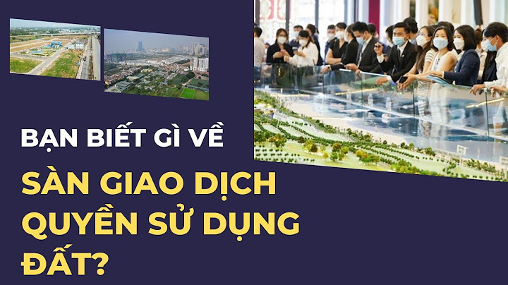 Thực hiện giao dịch quyền sử dụng đất là gì năm 2024