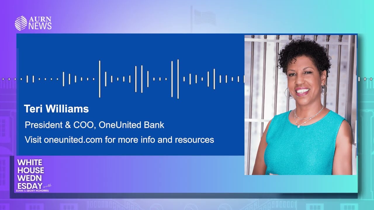 How to Buy a Home Right Now (Even in This Market) ft. OneUnited Bank President Teri Williams