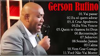 Gerson Rufino - DVD HORA DA VITÓRIA COM 10 LOUVORES ESPECIAIS - #musicagospel #youtube