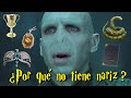 ¿Por qué Voldemort no tiene nariz? y la historia de sus horrocruxes