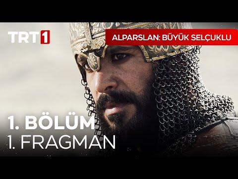 Alparslan: Büyük Selçuklu 1. Bölüm Fragmanı