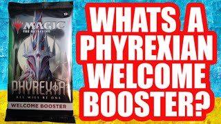 What Is A Phyrexia Welcome Booster? - Full Contents Revealed