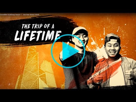 Incredible #LifeSwap Season 1 - Into their shoes | ASUS - Incredible #LifeSwap Season 1 - Into their shoes | ASUS