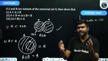 If \(A\) and \(B\) are subsets of the universal set \(\mathrm{U}\), then show that(i) \(A \subse....