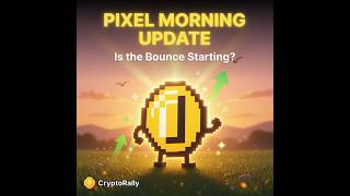 $Pixel - Morning Update - Levels to Watch.