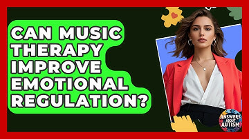 Can Music Therapy Improve Emotional Regulation? - Answers About Autism
