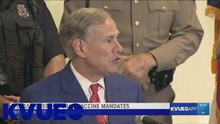Texas Gov. Greg Abbott bans vaccine mandates 'by any entity' | KVUE