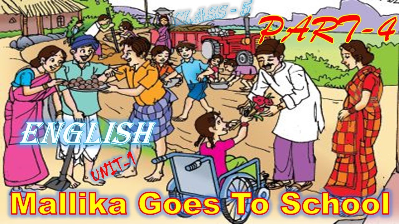 mallika-goes-to-school-class-5-english-chapter-1-part-4-5th-class
