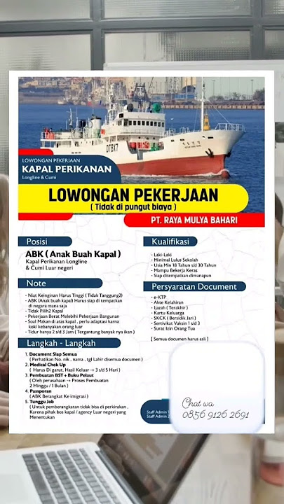 LOWONGAN PEKERJAAN KAPAL PERIKANAN LONGLINE & CUMI PT. RAYA MULYA BAHARI #shrots #infoloker